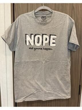 DOM Mens Not Not Gonna Happen Gray Short Sleeve Tee Size M